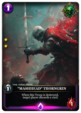 "Mashhead" Thorngrin